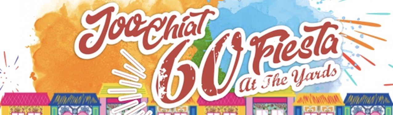 Joo Chiat 60 Fiesta at The Yards