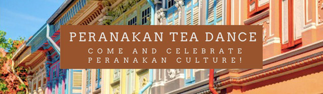 Joget Siang: Peranakan Tea Dance
