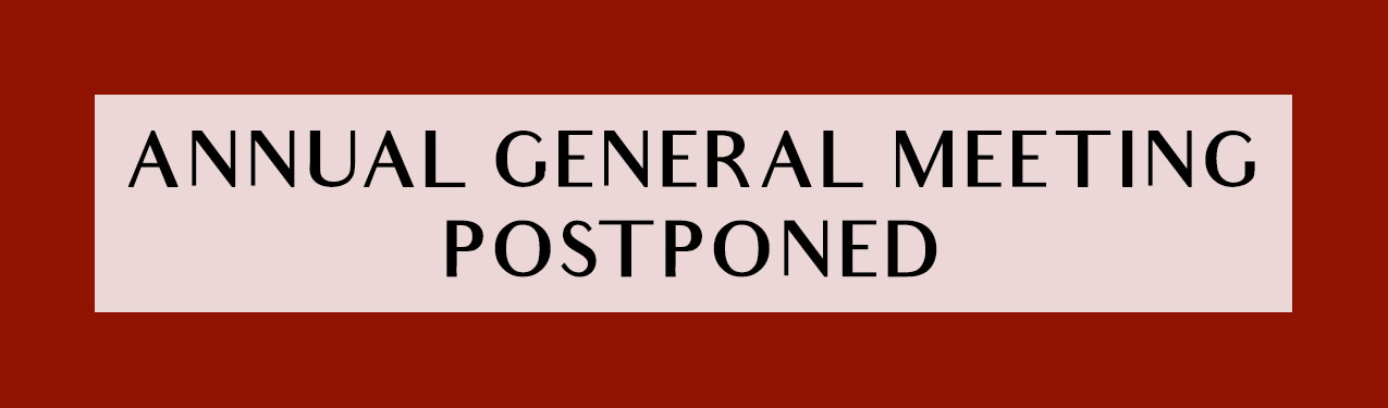 Reminder: Annual General Meeting Postponed