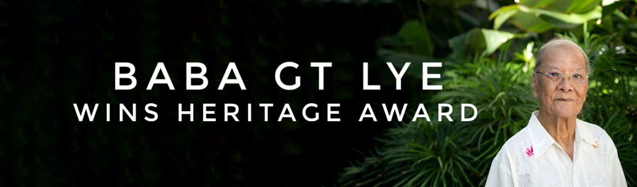 Peranakan Theatre Actor Baba GT Lye Wins Heritage Award