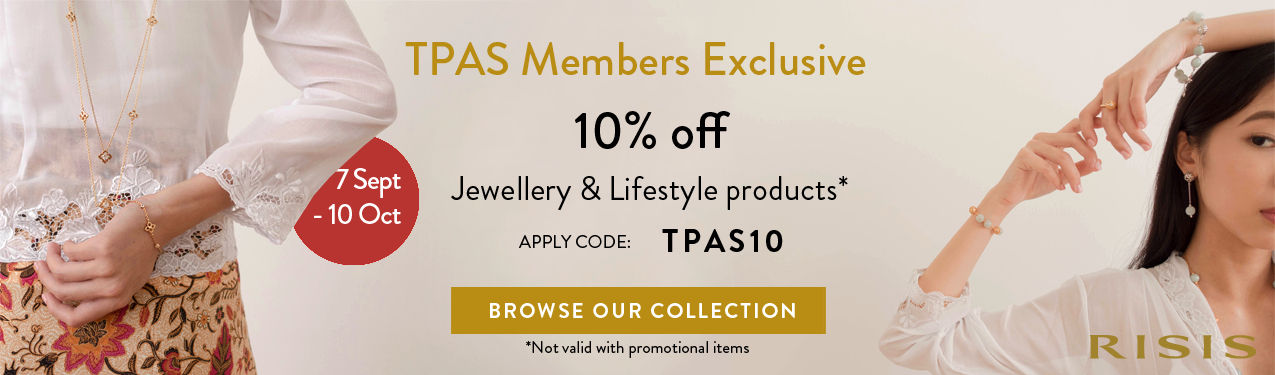 Exclusive RISIS Specials for The Peranakan Association Singapore Members and Friends