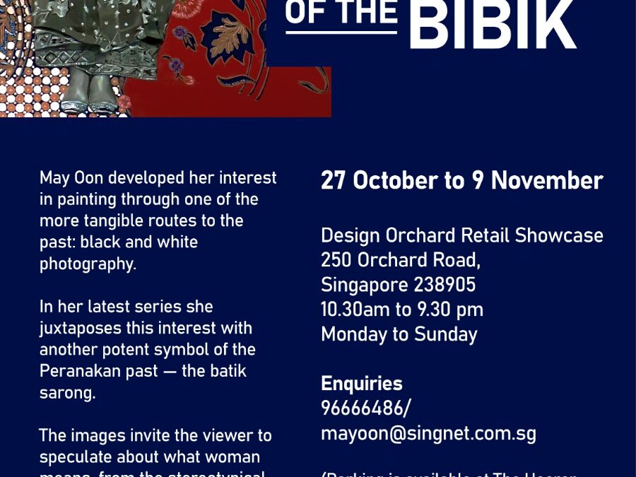 Invitation to “Portrait of the Bibik”, a solo exhibition by Nyonya May Oon (27 Oct – 9 Nov 2022)