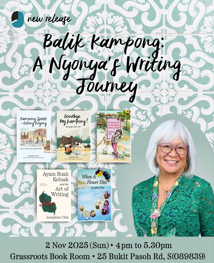 Balik Kampong: A Nyonya’s Writing Journey