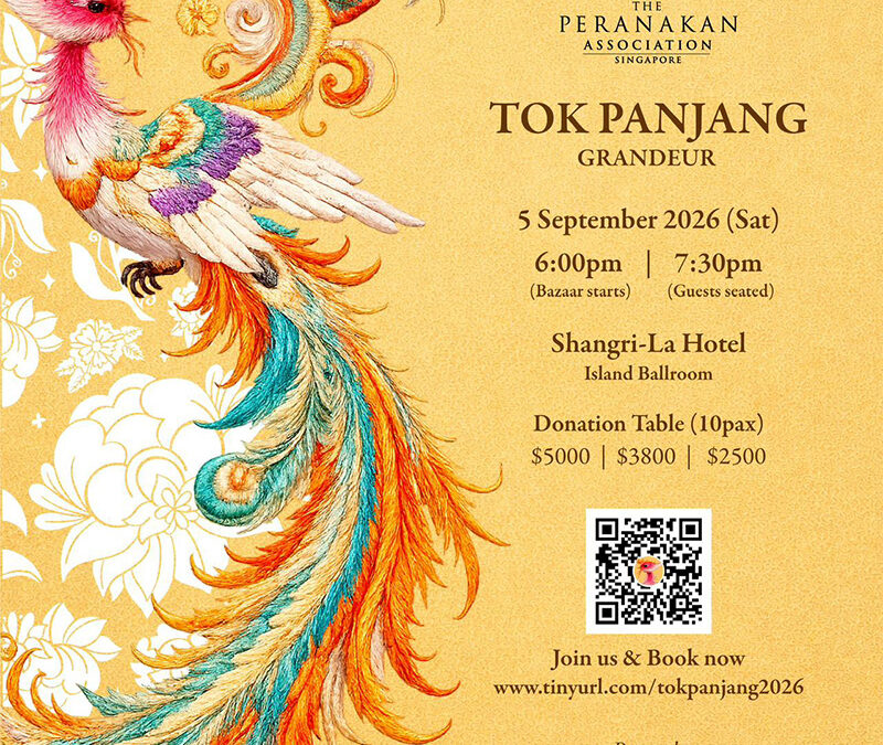 Tok Panjang Grandeur – A Fundraising Gala in support of The Peranakan Association Singapore