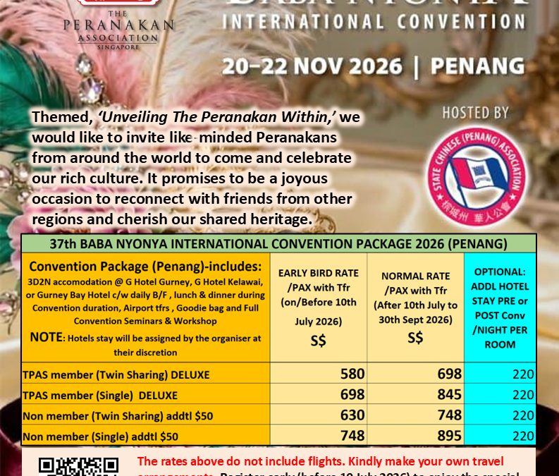 37th Baba Nyonya International Convention, Penang, Malaysia (20 – 22 Nov 2026)